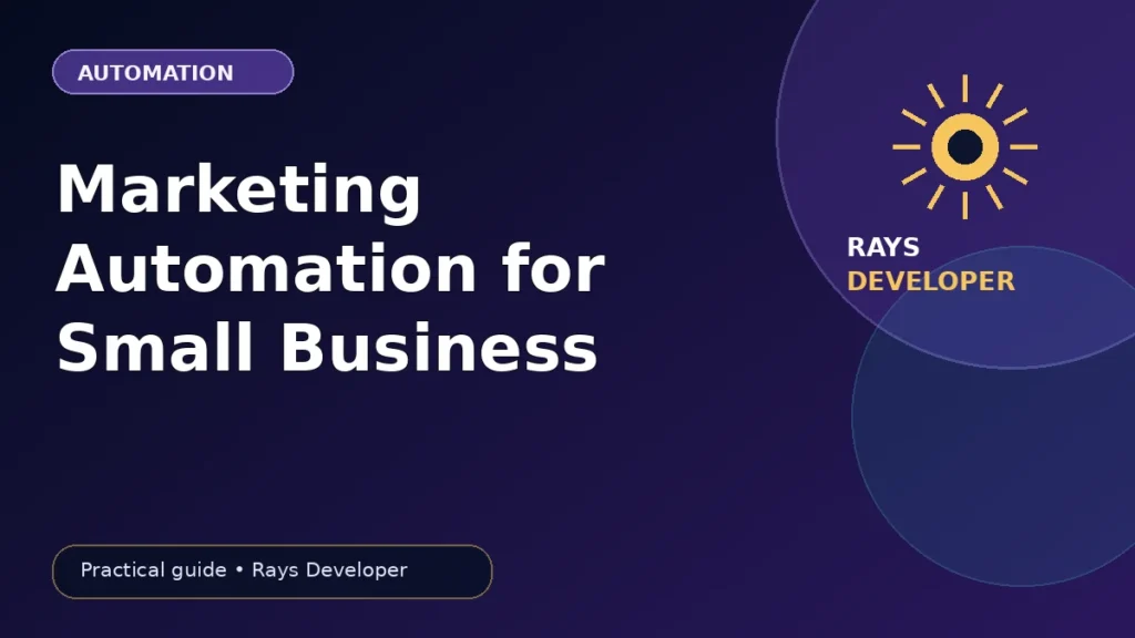 Small business marketing automation workflow guide
